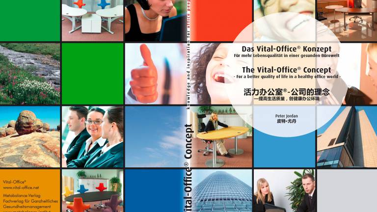 Das Vital-Office® Konzept - Für mehr Lebensqualität in einer gesunden Bürowelt -